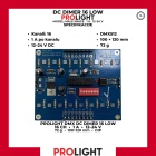 PROLIGHT DMX DC DIMER 16 LOW, 16 kanala 1 A male snage, 12–24 V