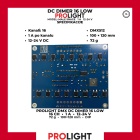 PROLIGHT DMX DC DIMER 16 LOW, 16 kanala 1 A male snage, 12–24 V